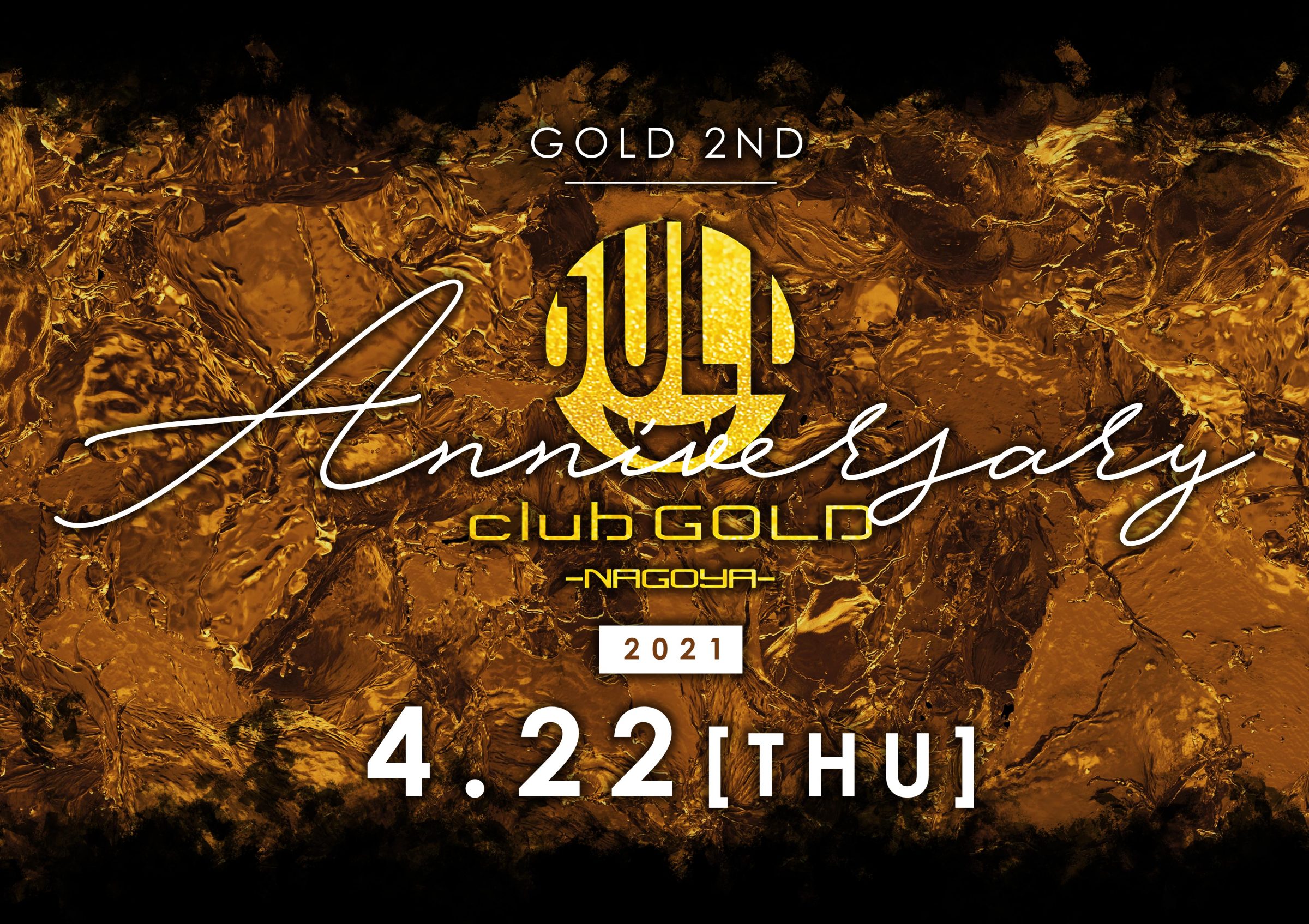 4月22日 GOLD2周年イベント